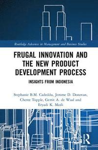 bokomslag Frugal Innovation and the New Product Development Process