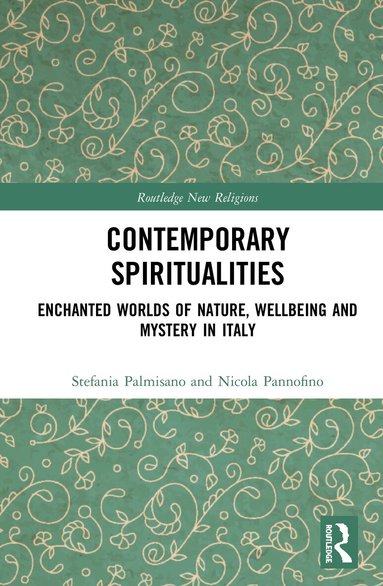 Stefania Palmisano, Nicola Pannofino - Contemporary Spiritualities, Inbunden