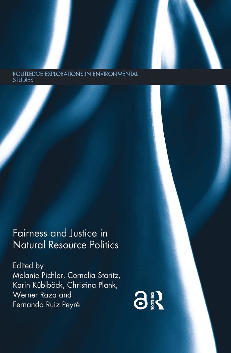 Fairness and Justice in Natural Resource Politics 1