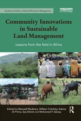 Community Innovations in Sustainable Land Management 1