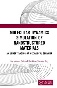 bokomslag Molecular Dynamics Simulation of Nanostructured Materials