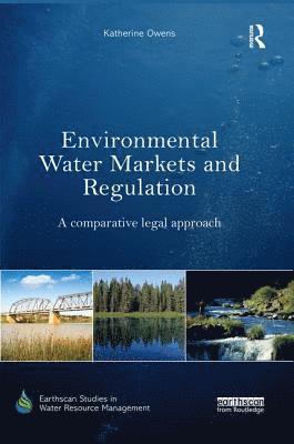 Environmental Water Markets and Regulation 1