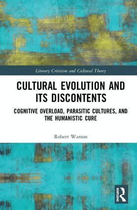 Robert Watson - Cultural Evolution and its Discontents, Inbunden