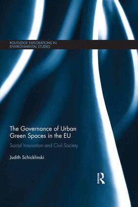 Judith Schicklinski - Governance of Urban Green Spaces in the EU, Häftad
