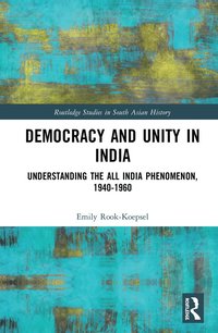 bokomslag Democracy and Unity in India