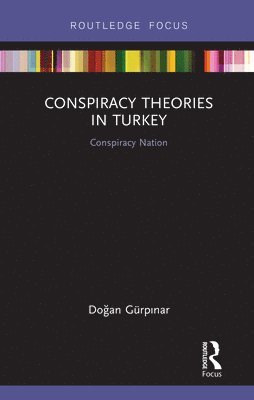 Conspiracy Theories in Turkey 1