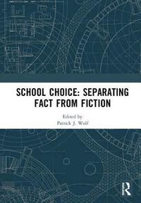 bokomslag School Choice: Separating Fact from Fiction