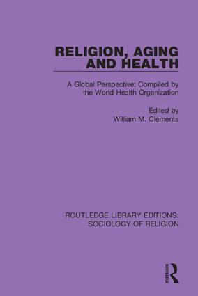 William M. Clements - Religion, Aging and Health, Inbunden