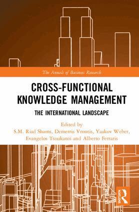 S.M. Riad Shams, Demetris Vrontis, Yaakov Weber, Evangelos Tsoukatos, Alberto Ferraris - Cross-Functional Knowledge Management, Inbunden