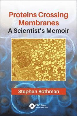 Proteins Crossing Membranes 1