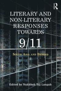 bokomslag Literary and Non-literary Responses Towards 9/11