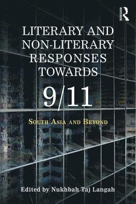 Literary and Non-literary Responses Towards 9/11 1