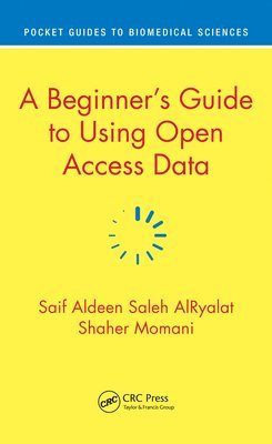 bokomslag A Beginners Guide to Using Open Access Data