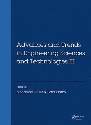 bokomslag Advances and Trends in Engineering Sciences and Technologies III