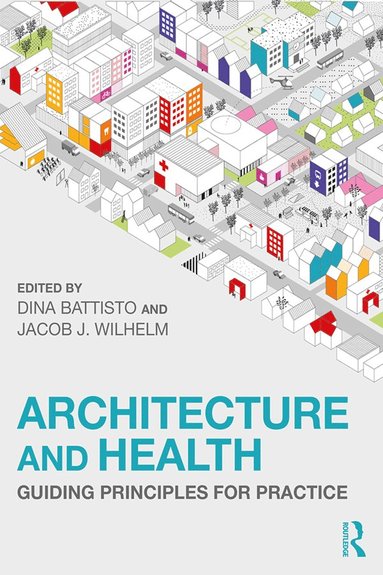 bokomslag Architecture and Health