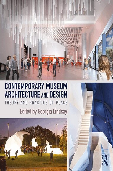 Georgia Lindsay - Contemporary Museum Architecture and Design, Häftad