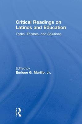 Critical Readings on Latinos and Education 1