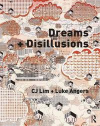 bokomslag Dreams + Disillusions