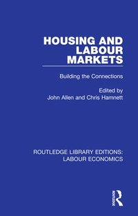 bokomslag Housing and Labour Markets