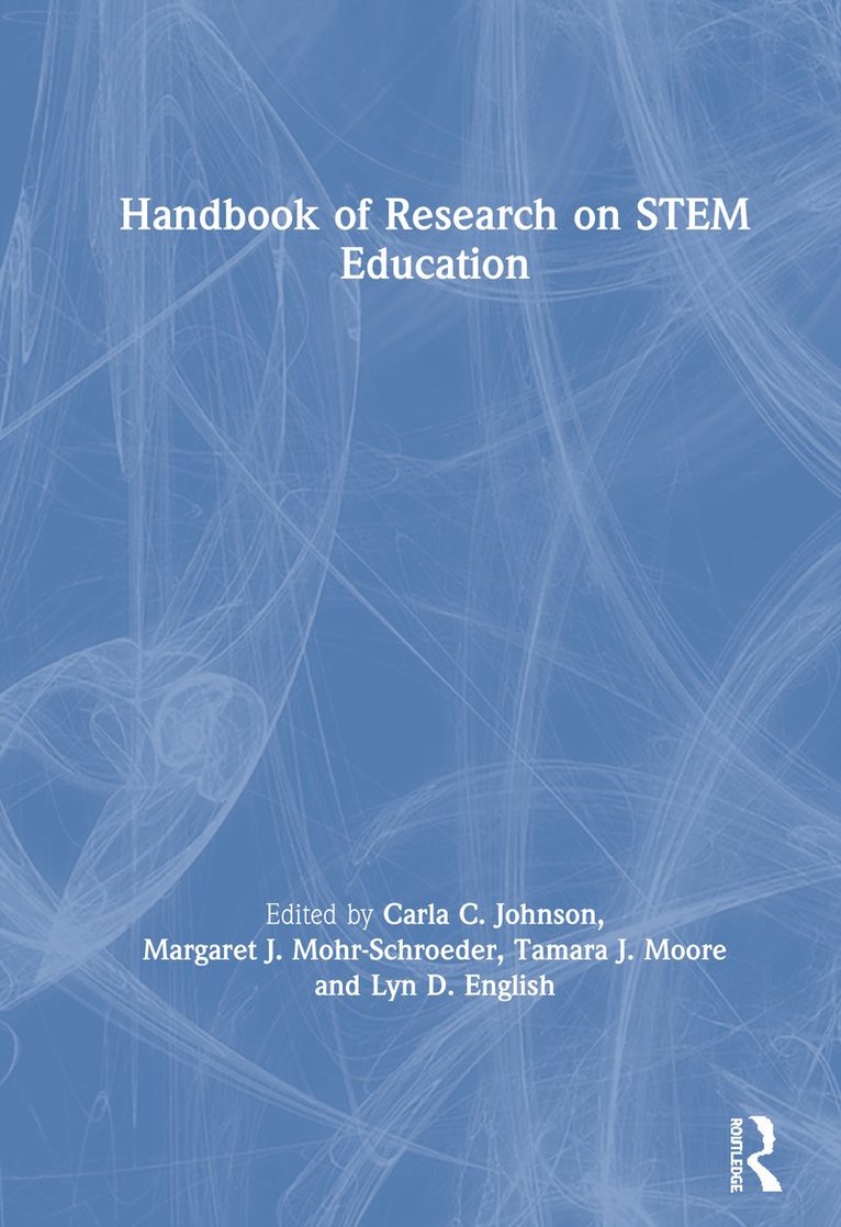 Handbook of Research on STEM Education 1