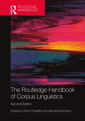 The Routledge Handbook of Corpus Linguistics 1