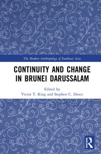 bokomslag Continuity and Change in Brunei Darussalam