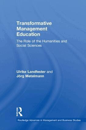 Ulrike Landfester, Jörg Metelmann - Transformative Management Education, Inbunden