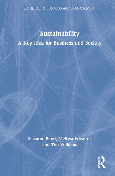 Suzanne Benn, Melissa Edwards, Tim Williams - Sustainability, Inbunden