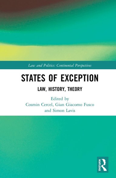 Cosmin Cercel, Gian Giacomo Fusco, Simon Lavis - States of Exception, Inbunden