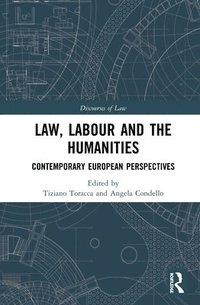 bokomslag Law, Labour and the Humanities