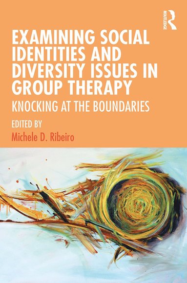 bokomslag Examining Social Identities and Diversity Issues in Group Therapy