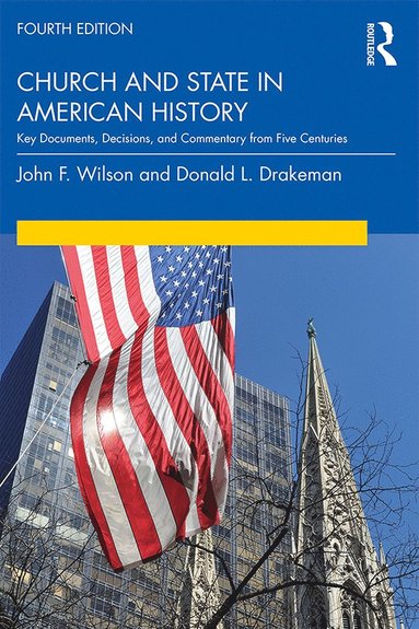 bokomslag Church and State in American History