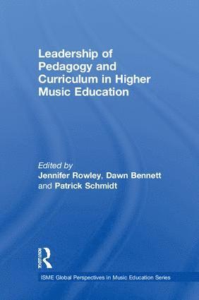 bokomslag Leadership of Pedagogy and Curriculum in Higher Music Education