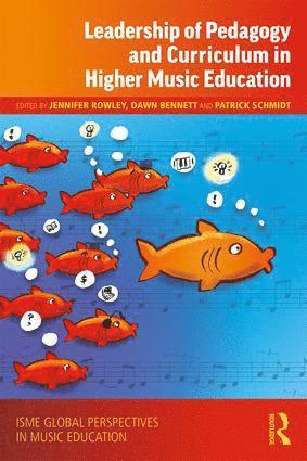 bokomslag Leadership of Pedagogy and Curriculum in Higher Music Education