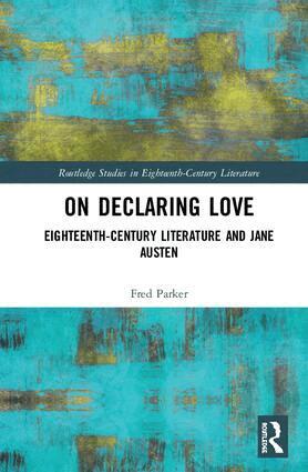 Fred Parker - On Declaring Love, Inbunden