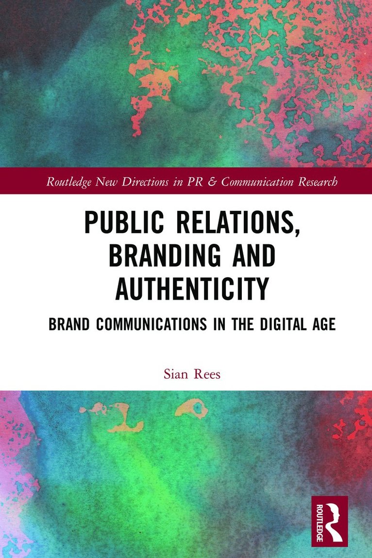 Public Relations, Branding and Authenticity 1