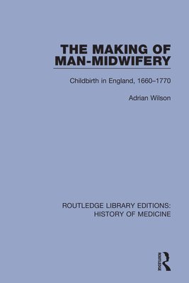 The Making of Man-Midwifery 1