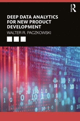bokomslag Deep Data Analytics for New Product Development