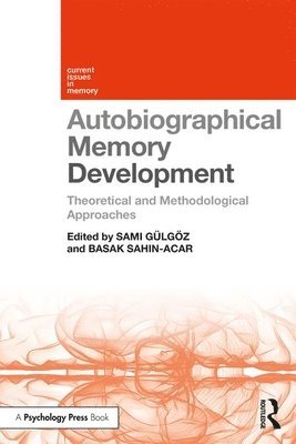 Autobiographical Memory Development 1