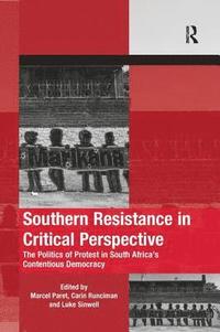 bokomslag Southern Resistance in Critical Perspective