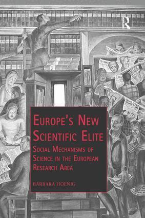 Barbara Hoenig - Europe’s New Scientific Elite, Häftad