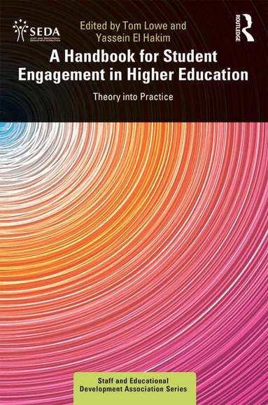 Tom Lowe, Yassein El Hakim - Handbook for Student Engagement in Higher Education, Häftad