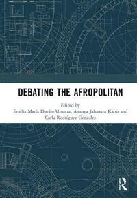 bokomslag Debating the Afropolitan