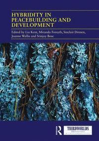 bokomslag Hybridity in Peacebuilding and Development