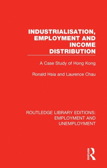 bokomslag Industrialisation, Employment and Income Distribution