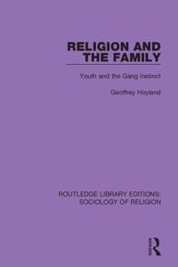 bokomslag Religion and the Family