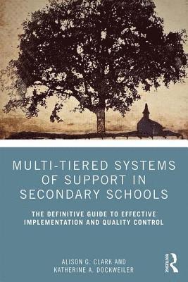 bokomslag Multi-Tiered Systems of Support in Secondary Schools