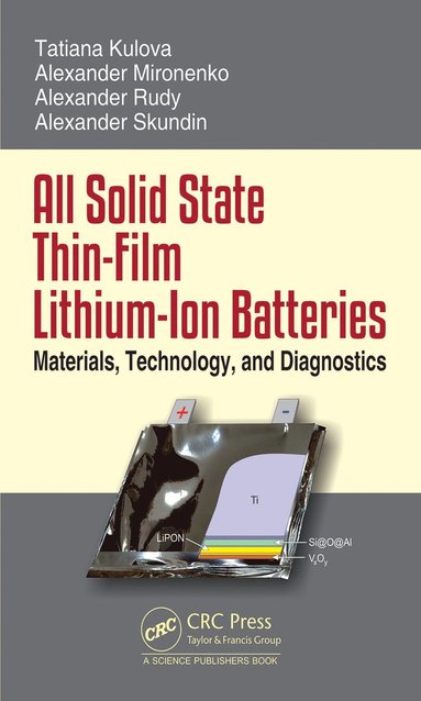bokomslag All Solid State Thin-Film Lithium-Ion Batteries