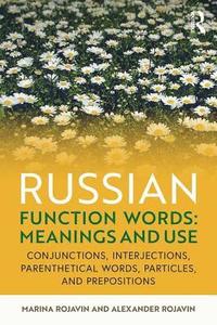 bokomslag Russian Function Words: Meanings and Use