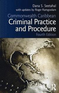 bokomslag Commonwealth Caribbean Criminal Practice and Procedure